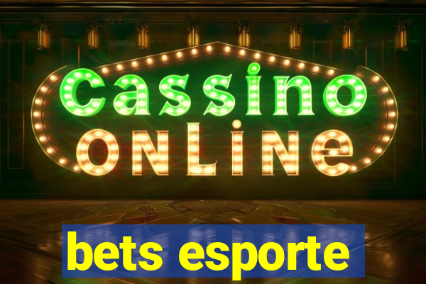 bets esporte